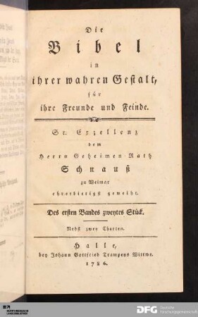 Des ersten Bandes zweytes Stück: [Die Bibel in ihrer wahren Gestalt] Band Des ersten Bandes zweytes Stück