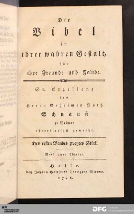 Des ersten Bandes zweytes Stück: [Die Bibel in ihrer wahren Gestalt] Band Des ersten Bandes zweytes Stück