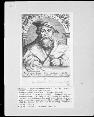 Bildnis Janus Cornarius (1500-1556), 1542-1546 Professor der Medizin in Marburg