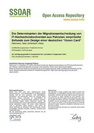 Die Determinanten der Migrationsentscheidung von IT-Hochschulabsolventen aus Pakistan: empirische Befunde zum Design einer deutschen "Green Card"