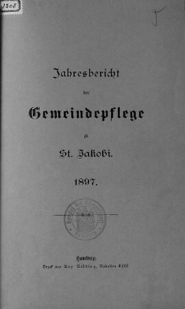 1897: Jahresbericht der Gemeindepflege zu St. Jakobi