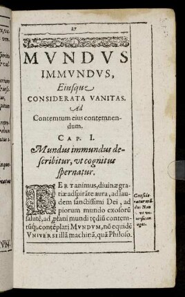 Cap. I. Mundus immundus describitur, ut cognitus spernatur.