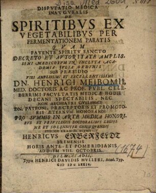 Dispvtatio Medica Inavgvralis De Spiritibvs Ex Vegetabilibvs Per Fermentationem Paratis