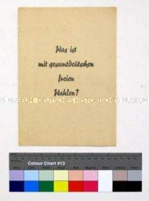 Propagandaschrift der Nationalen Front mit der Forderung nach gesamtdeutschen Wahlen
