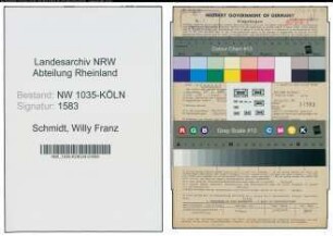 Entnazifizierung Willy Franz Schmidt , geb. 17.01.1892 (Fahrdienstleiter)