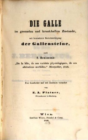 Die Galle im gesunden & krankhaften Zustande ...