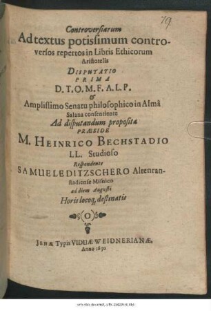 Controversiarum Ad textus potissimum controversos repertos in Libris Ethicorum Aristotelis Disputatio Prima