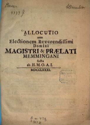Allocutio ante Electionem Reverendissimi Domini Magistri & Praelati Memmingani