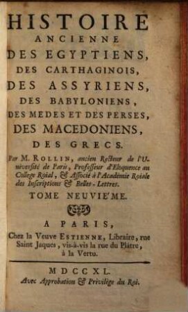 Histoire Ancienne Des Egyptiens, Des Carthaginois, Des Assyriens, Des Babyloniens, Des Medes Et Des Perses, Des Macedoniens, Des Grecs, 9