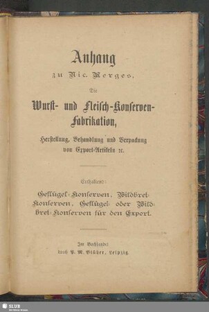 Anhang. Geflügel-Konserven, Wildbret-Konserven, Geflügel- oder Wildbret Konserven für den Export