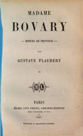 Madame Bovary : moeurs de province ; roman, 2