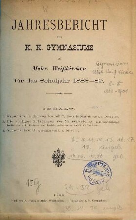 Jahresbericht des K.K. Gymnasiums in Mähr.-Weißkirchen : für das Schuljahr .... [8.] 1888/89