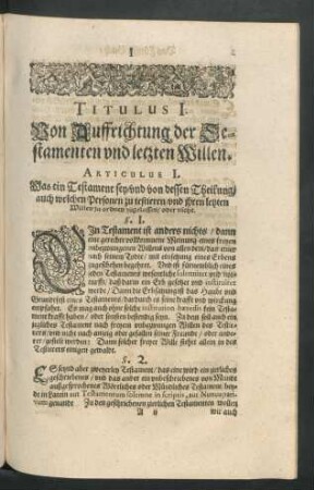 Titulus I. Von Auffrichtung der Testamenten und letzten Willen.