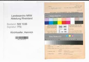 Entnazifizierung Heinrich Kirchhoefer , geb. 22.07.1899 (Steiger)