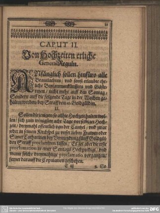 Caput II. Von Hochzeiten erliche General Reguln