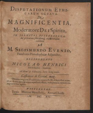 Disputationum Ethicarum Octava. De Magnificentia