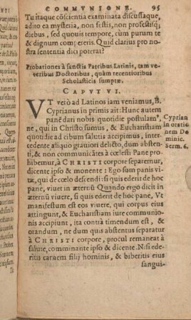 Probationes à sanctis Patribus Latinis, tam veteribus Doctoribus, quam recentioribus Scholasticis sumptae. Capvt VI.