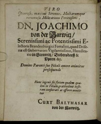 Viro Generoso, maxime Strenuo, Multarumque verumusu Militarium Peritissimo, Dn. Joachimo von der Marwitz.