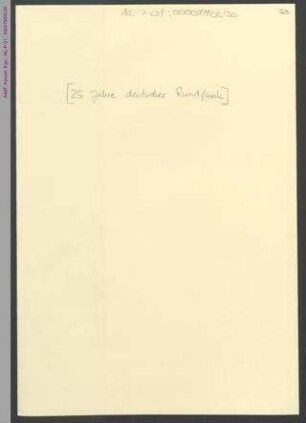 25 Jahre deutscher Rundfunk