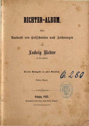 Richter-Album : eine Auswahl von Holzschn. nach Zeichn. von Ludwig Richter. 1