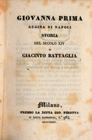 Giovanna Prima, regina di Napoli : Storia del secolo XIV