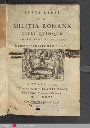 De militia Romana libri 5 : commentarius ad Polybium ; e parte primâ historicae facis