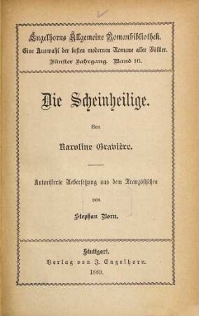 Die Scheinheilige : Autorisierte Übersetzung aus dem Französischen von Stephan Born