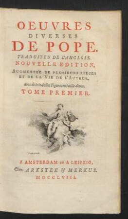 Tome 1: Oeuvres Diverses De Pope : Traduites De L'Anglois
