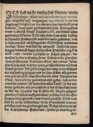 Ich hab nicht umbgehen können/ mein Schwager/ Euch diese newe Zeittungen anzuzeigen ...