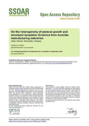 On the heterogeneity of sectoral growth and structural dynamics: Evidence from Austrian manufacturing industries