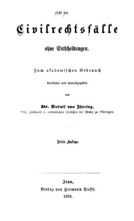 Civilrechtsfälle ohne Entscheidungen : zum akademischen Gebrauch