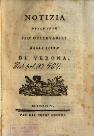 Notizia Delle Cose Più Osservabili Della Città Di Verona