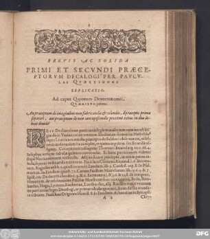 Brevis Ac Solida Primi Et Secundi Praeceptorum Decalogi Per Pauculas Quaestiones Explicatio.