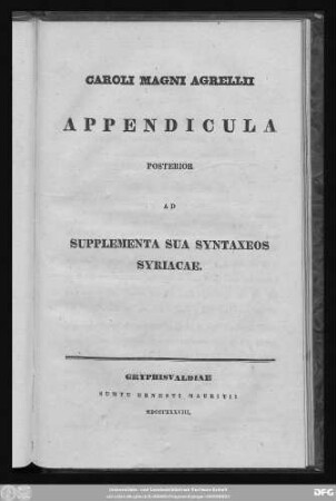 3: Caroli Magni Agrellii Appendicula posterior ad Supplementa sua syntaxeos Syriacae