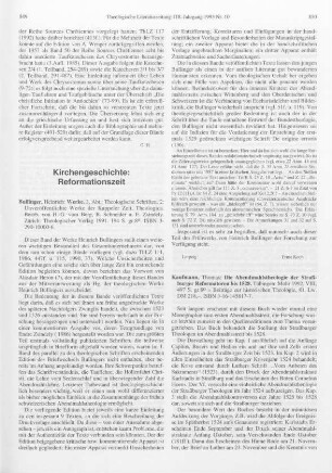 849-850 [Rezension] Bullinger, Heinrich, Unveröffentlichte Werke der Kappeler Zeit, Theologica