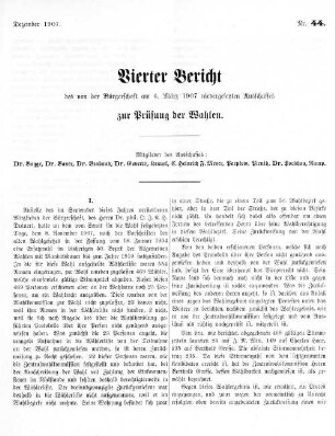 Nr. 44. Dezember 1907. Vierter Bericht des von der Bürgerschaft am 6. März 1907 niedergesetzten Ausschusses zur Prüfung der Wahlen.