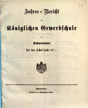 Jahresbericht der Königlichen Gewerbschule zu Schweinfurt : für das Schuljahr .., 1866/67