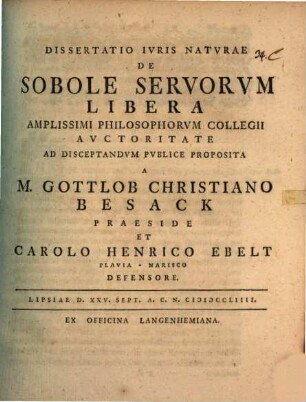 Diss. iuris naturae de sobole servorum libera