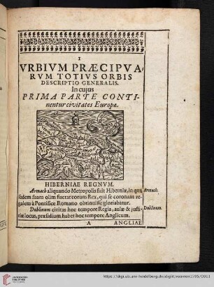 Vrbivm praecipvarvm totivs orbis descriptio generalis. In cuius prima parte continentvr civitates Europae