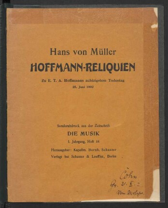 Hoffmann-Reliquien : zu E. T. A. Hoffmanns achtzigstem Todestag 25. Juni 1902