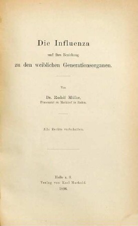 Die Influenza und ihre Beziehung zu den weiblichen Generationsorganen