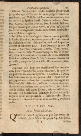 71-83, Lectio XIV. Et in Jesum Christum. - Lectio XV. Qui conceptus est de Spiritu Sancto, natus ex Maria Virgine.