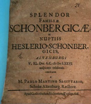 Splendor familiae Schonbergicae in nuptiis Heslerio-Schonbergicis ... adumbratus