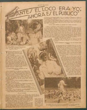 "Antes el loco era yo; Ahora es el público"