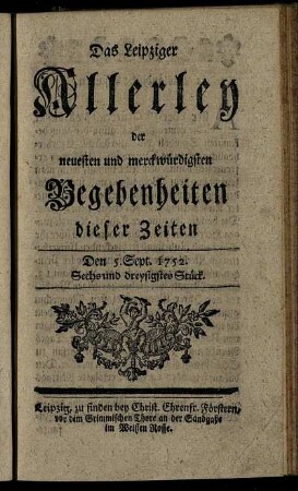 Den 5. Sept. 1752. Sechs und dreysigstes Stück.