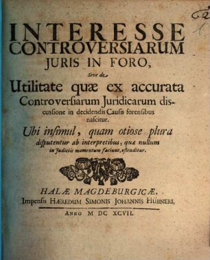 Dissertatio inauguralis interesse controversiarum juris in foro