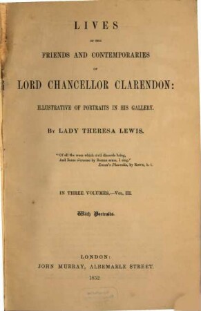 Lives of the Friends and Contemporaries of Lord Chancellor Clarendon: illustrative of Portraits in his gallery, 3