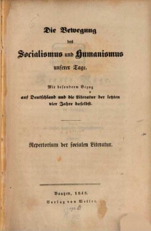 Die Bewegung des Socialismus, Humanismus und Democratismus unserer Tage : (Von Benno [d.i. Theobald Bruno Buchner]