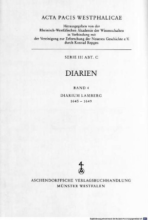 Acta pacis Westphalicae, 3,C,4. Diarium Lamberg : 1645 - 1649