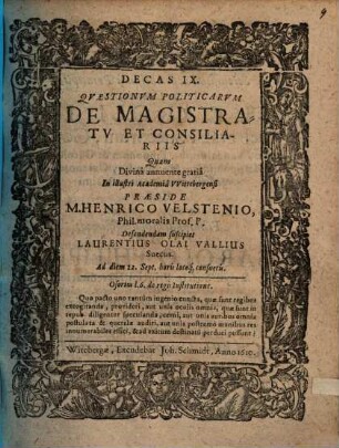 Decas IX. Quaestionum Politicarum De Magistratu Et Consiliariis